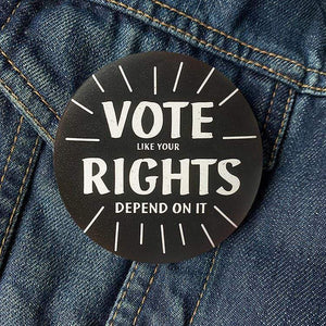 Black Vote Like Your Rights Depend On It Hemp Button by Amy Smith