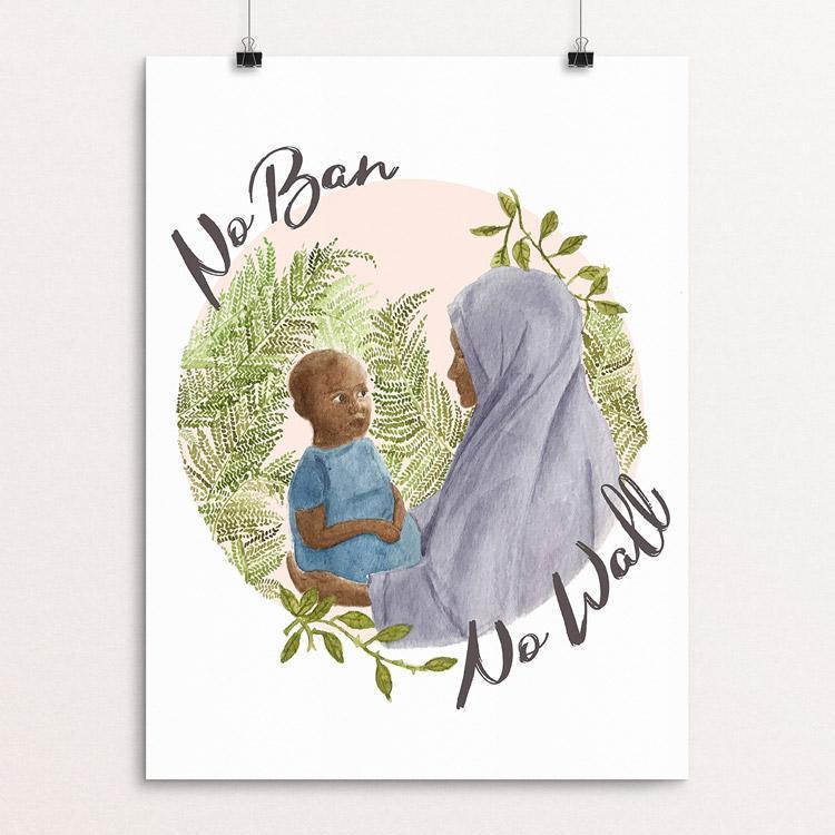 No Ban, No Wall by Chelsea Vaught
