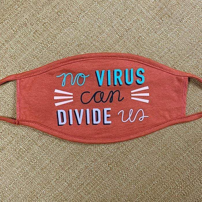 No Virus Can Divide Us Face Mask by Susanne Lamb