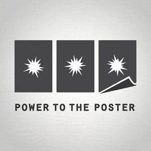 Power to the Poster