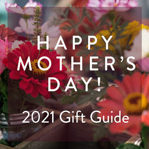 Put Up Your Feet Mom, You Deserve It! Our 2021 Mother's Day Gift Guide 🌺