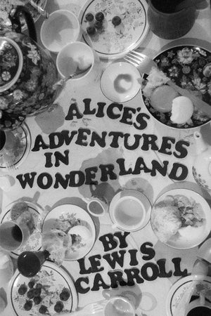 Alice's Adventures in Wonderland by Coral Nafziger