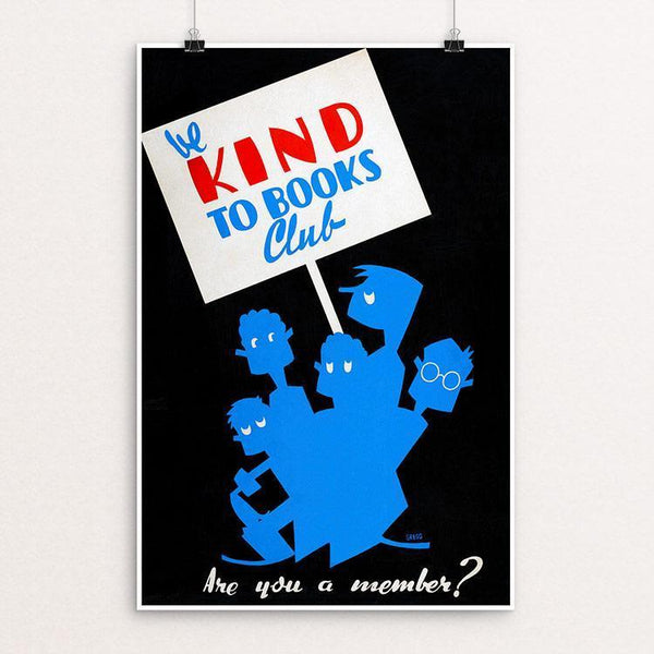 Be kind to books club Are you a member? by Arlington Gregg