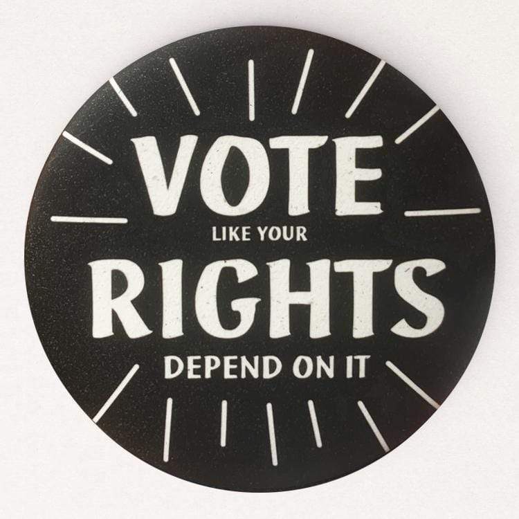 Black Vote Like Your Rights Depend On It Hemp Button by Amy Smith