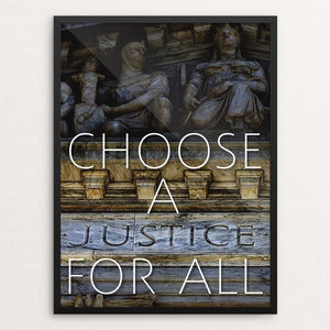 Choose a JUSTICE for All! by Chris Lozos