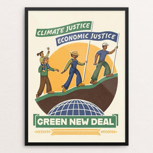 Climate Justice is Economic Justice by Kate Leib 18" by 24" Print / Framed Print Green New Deal