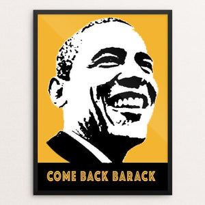 Come Back Barack by Anthony Iacuzzi