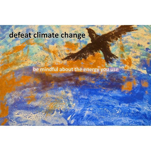 Defeat Climate Change by Evana Gerstman