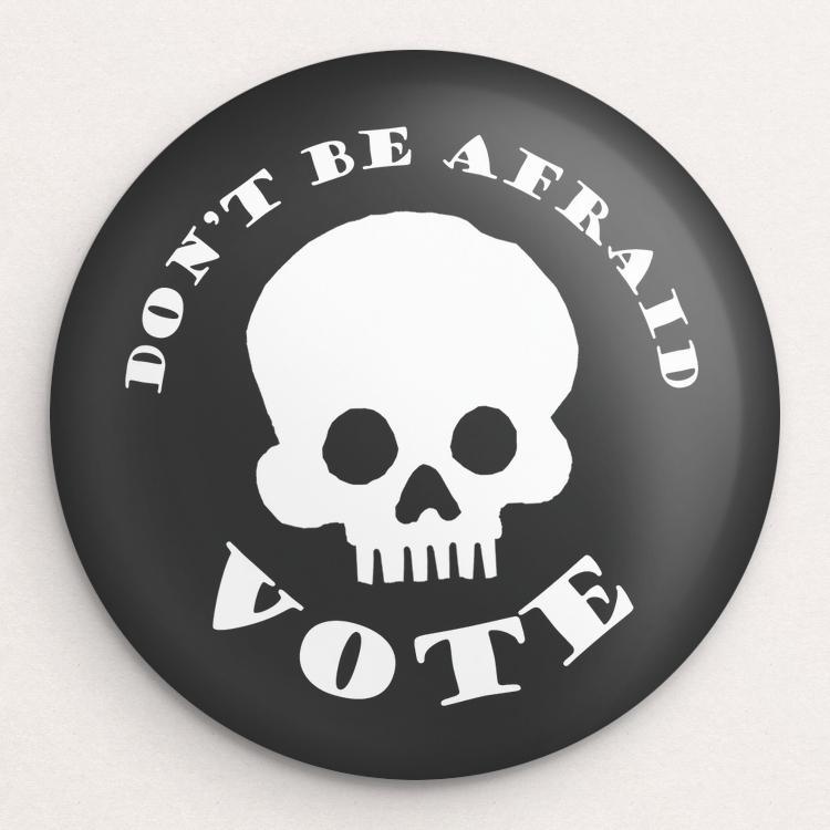 Don't Be Afraid Button by Lisa Vollrath