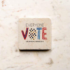 Everyone Vote (like Democracy depends on it) Coaster by Crystal Sacca