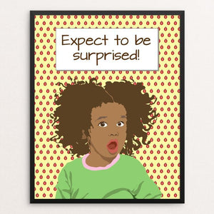 "Expect to be surprised 2" Illustrated by Lyla Paakkanen