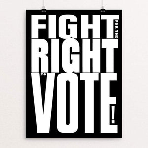 Fight for the Right to Vote! by Vivian Chang