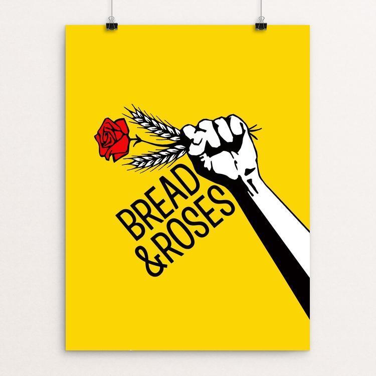 Give us Bread. Give us Roses. by Rebecca Scambler
