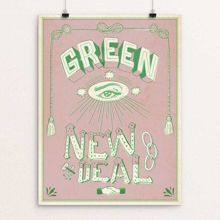 Green New Deal by Justin Morales