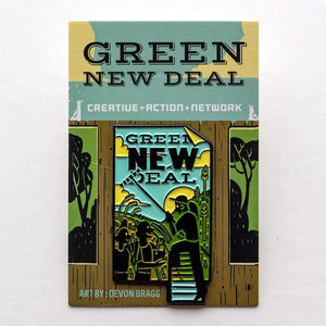 Green New Deal Enamel Pin by Devon Bragg