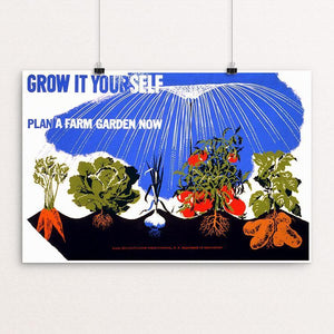 Grow it yourself Plant a farm garden now by Herbert Bayer