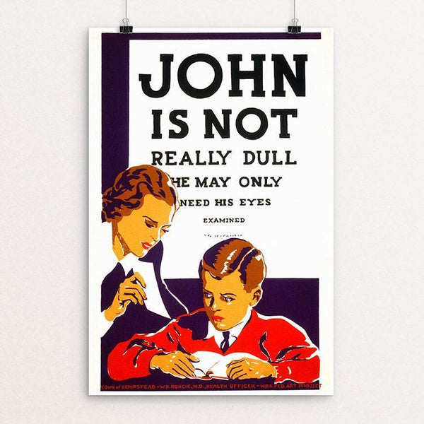 John is not really dull - he may only need his eyes examined