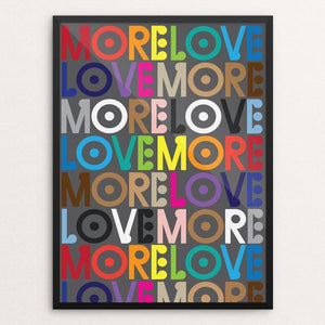 More Love / Love More by Trevor Messersmith