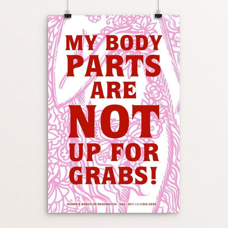 My Body Parts are NOT up for Grabs! by Lydia Hess