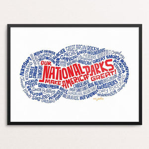 Our National Parks Make America Great by Eric Junker