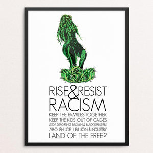 Rise & Resist Racism by Alma Aviña
