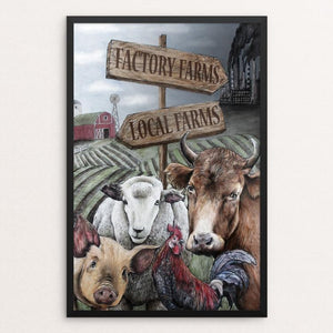 Stop Factory Farming Choose Local Larms by Alexandra Secrieru
