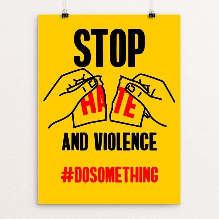 Stop Hate and Violence by Roberlan Paresqui