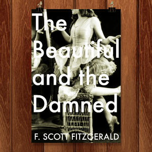 The Beautiful and Damned by Marie Mundaca