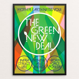 The Green New Deal: Mother Earth Needs You! by Trevor Messersmith