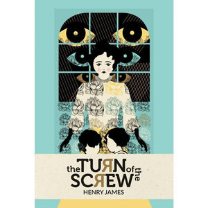 The Turn of the Screw by Liza Donovan