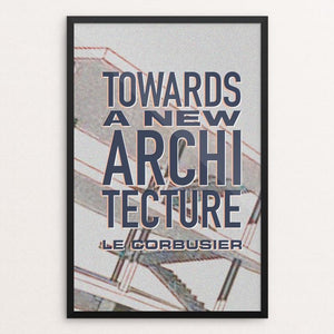 Towards a New Architecture by Vivian Chang
