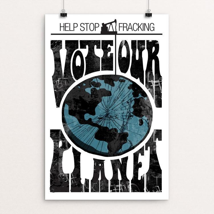 Vote Our Planet 6 by Kevin Mcgeen