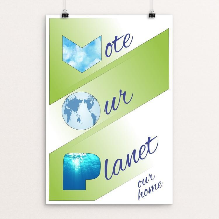 Vote Our Planet, Our Home by Harley Armentrout