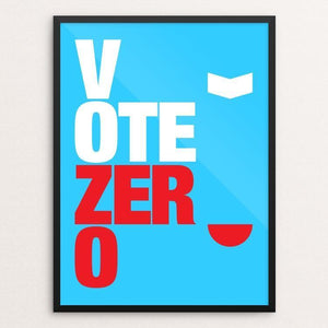 Vote Zero by Andrew Lynne