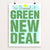 We Demand a New Green Deal by Shane Henderson