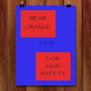 Wear Orange for Gun Safety by Christine Lathrop