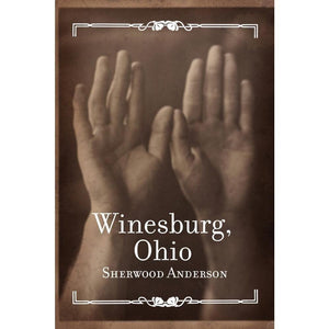 Winesburg Ohio by Matt Hinrichs